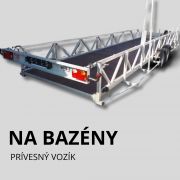 PRÍVESNÉ VOZÍKY NA PREVOZ BAZÉNOV